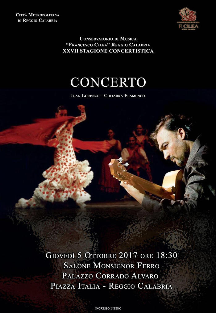 concerto chitarra flamenca juan lorenzo 5 ottobre 2017 ore 18.30 palazzo corrado alvaro piazza italia salone mons. ferro reggio calabria