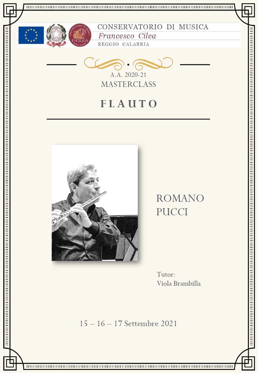 Masterclass di flauto con Romano Pucci, 15-16-17 settembre 2021 Conservatorio Cilea