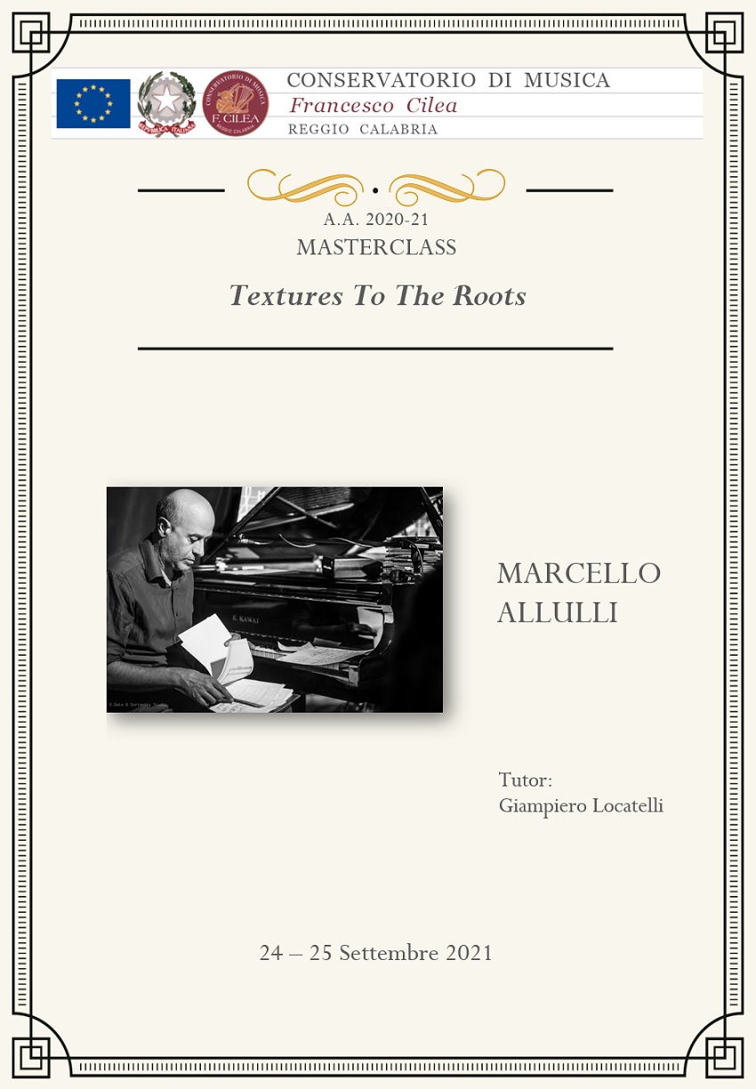 Masterclass Marcello Allulli 2021 Conservatorio Cilea