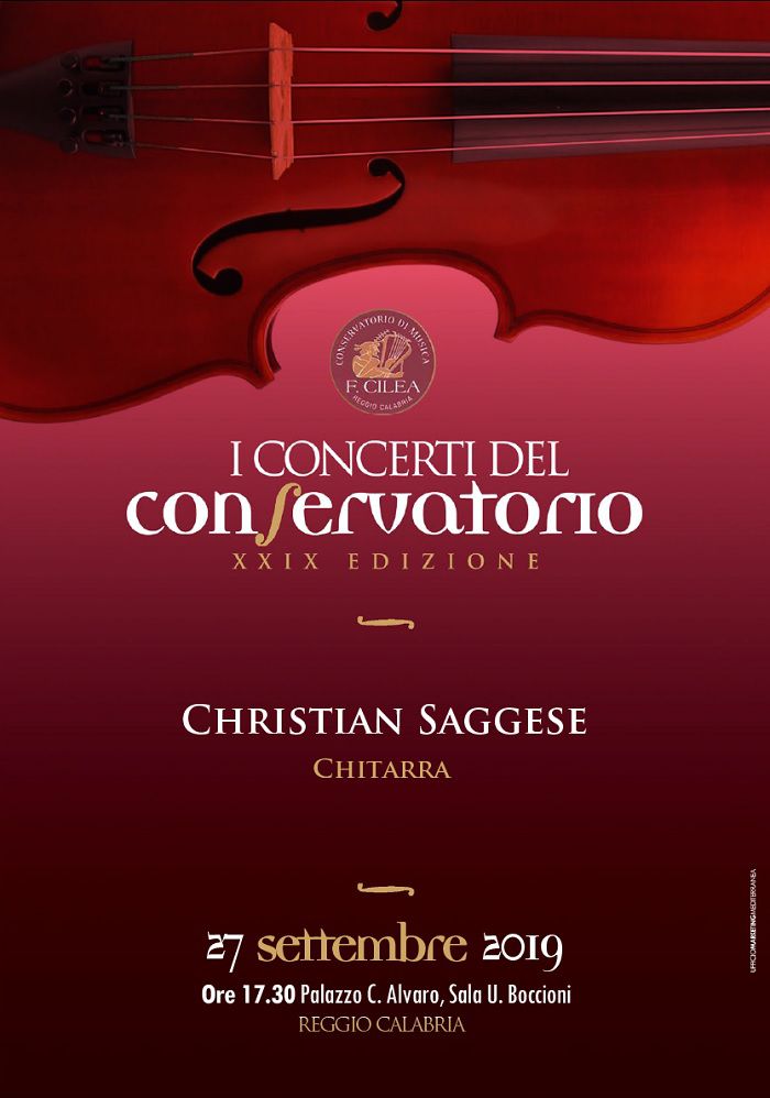 XXIX Stagione Concertistica: Christian SAGGESE, chitarra - 27 settembre 2019, ore 17.30 - Palazzo C. Alvaro, Sala U. Boccioni - RC
