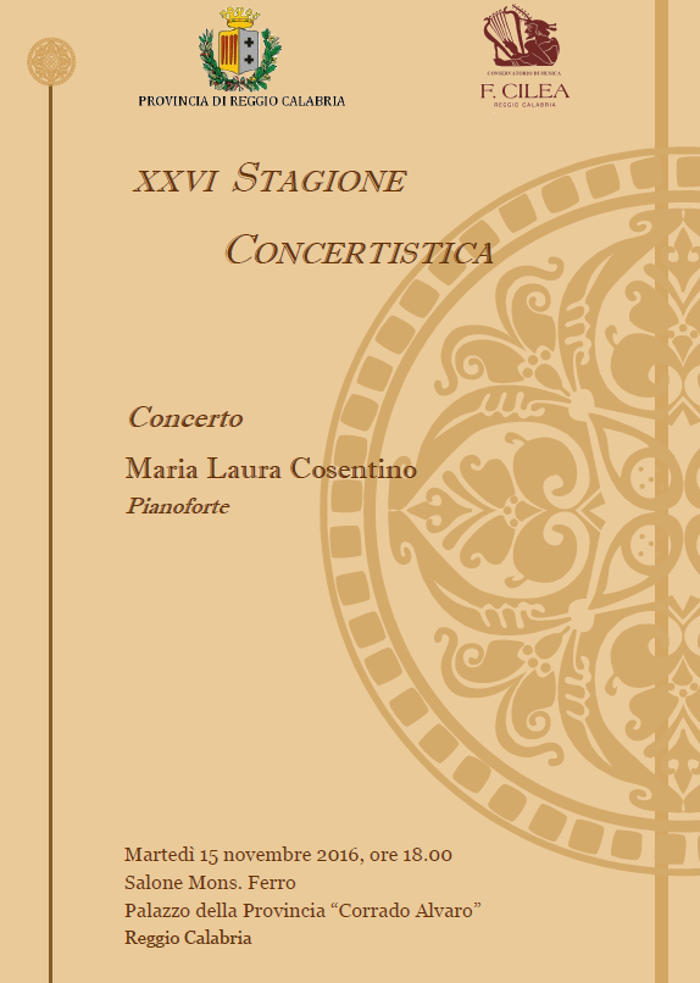 Concerto pianista Maria Laura Cosentino 15-11-2016 ore 18 Palazzo della Provincia RC