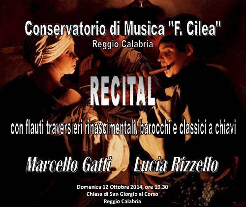 Recital del duo Gatti-Rizzello (flauti) 12 ottobre 2014 ore 19,30 Chiesa di S. Giorgio al Corso-Reggio Calabria